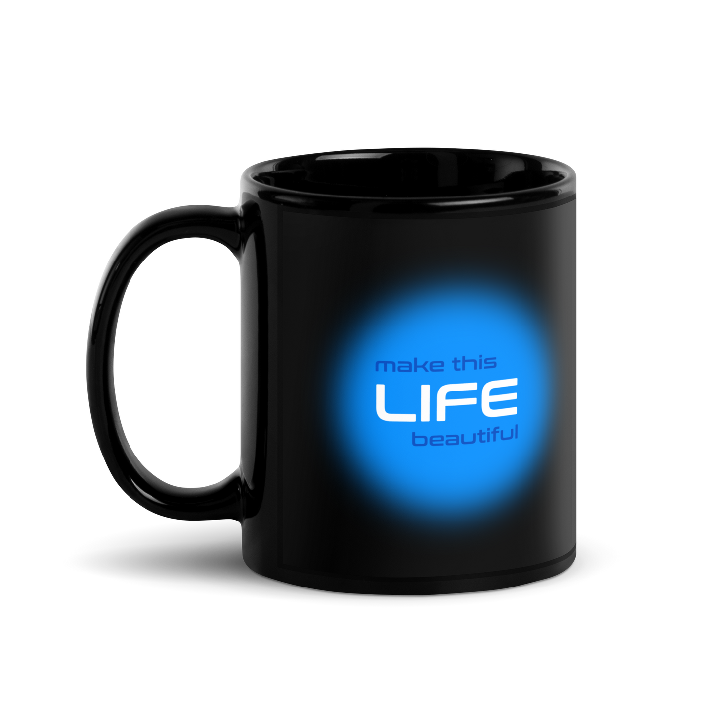 Quotes Series - Blue - Power Of Life - Black Glossy Mug
