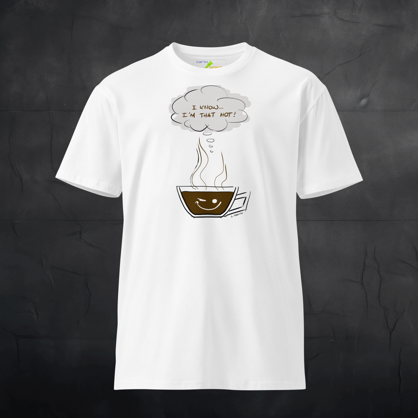 Loose Style Series - I Am Hot - Unisex PREMIUM White t-shirt