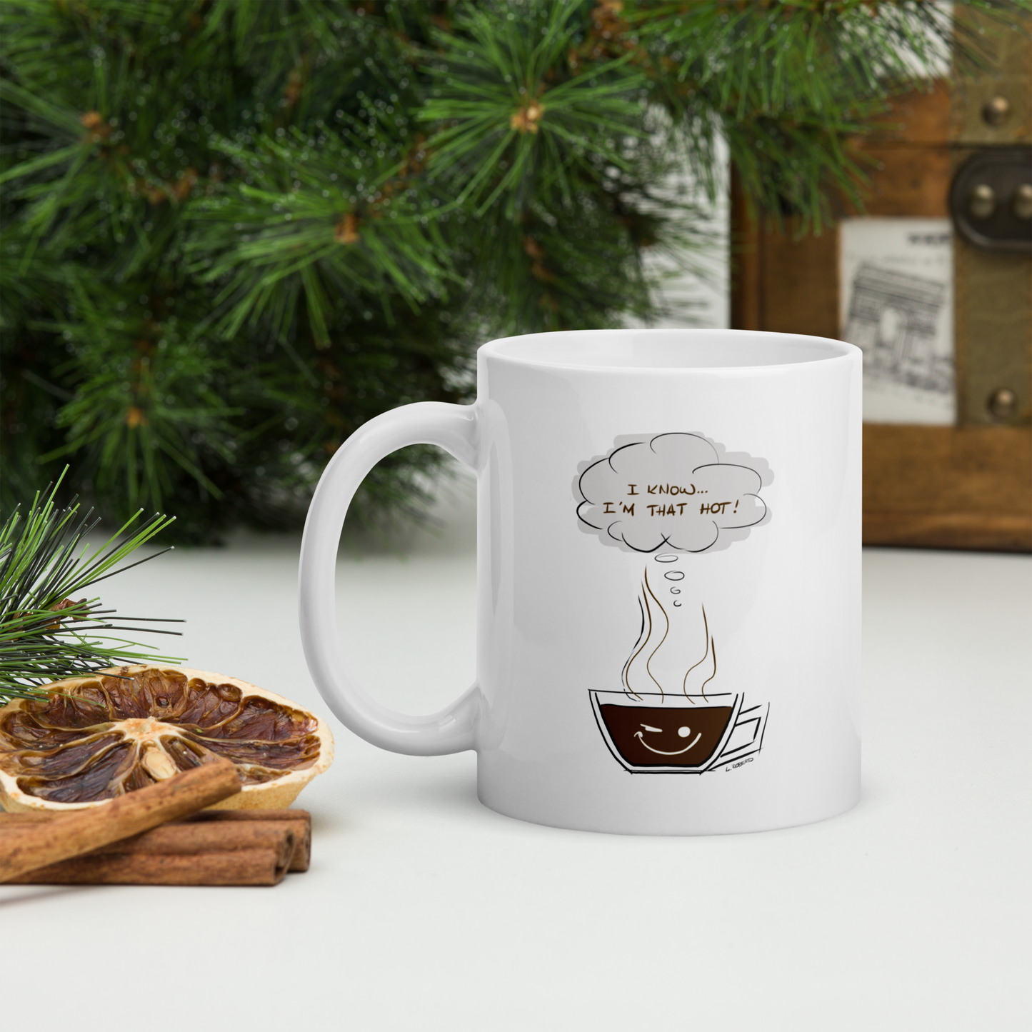 Loose Style Series - I Am Hot - White glossy mug